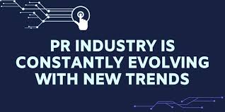 Read more about the article PR Industry Is Constantly Evolving with New Trends iN 2025!